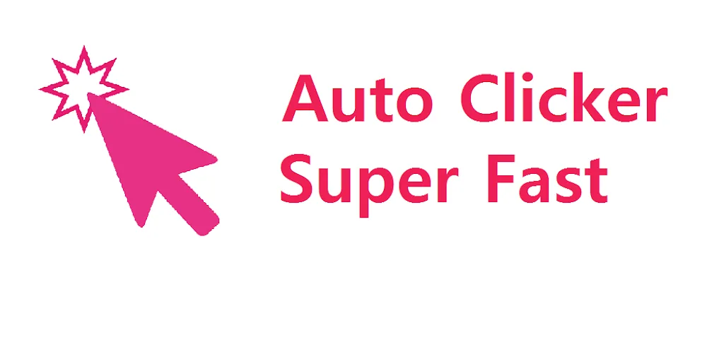 Auto Clicker - Super Fast