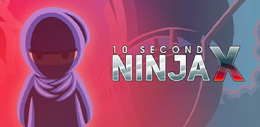 Crunchyroll: 10 Second Ninja X