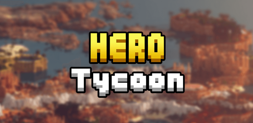 Hero Tycoon