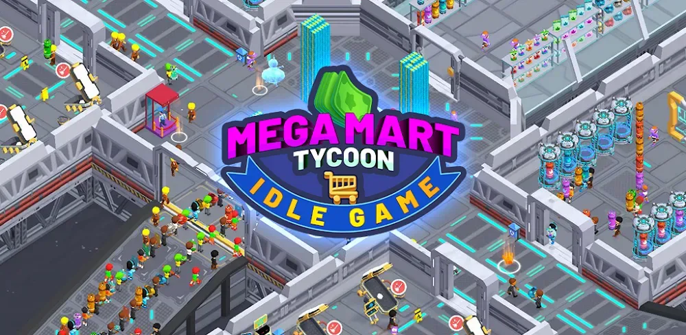 Mega Mart Tycoon: Idle Game