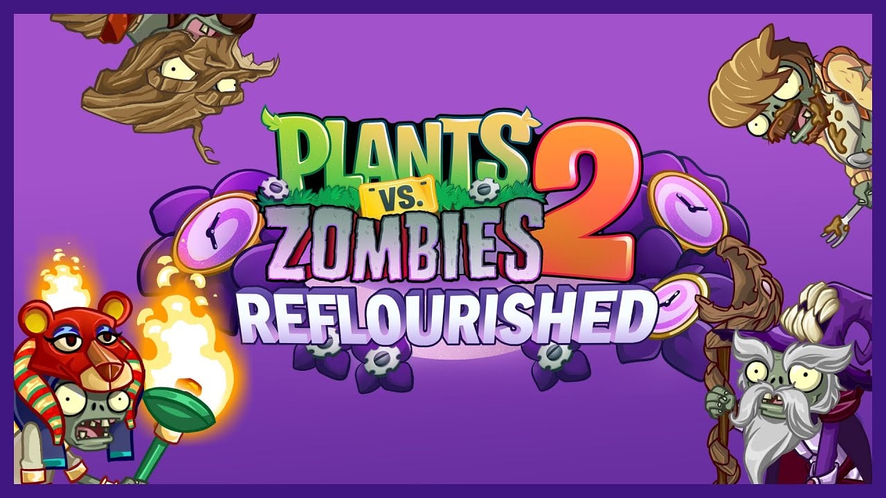 PVZ 2 Reflourished