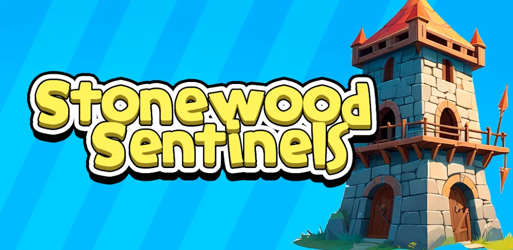 Stonewood Sentinels