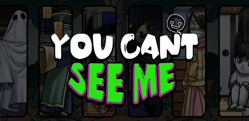 You Can't See Me