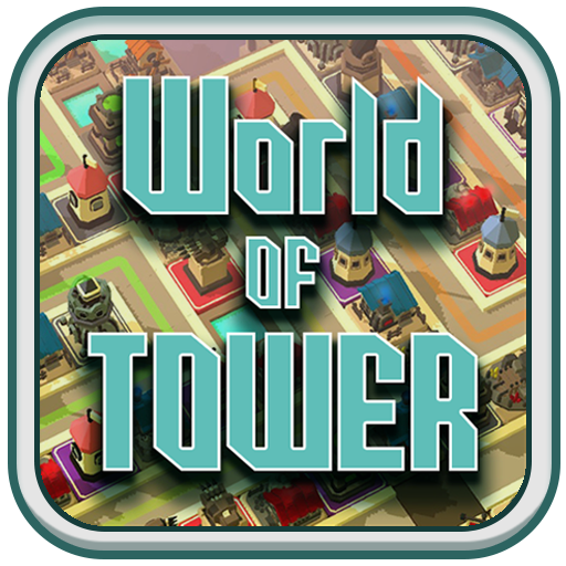 World of Tower